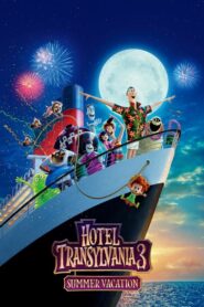 Hotel Transylvania 3: Summer Vacation