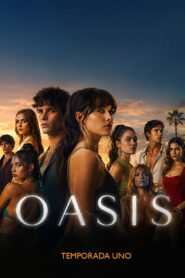 Oasis: Season 1